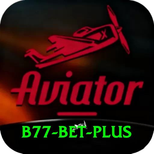 B77 Bet Plus v4.3.7 - 2