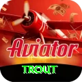 trout Official v1.9.9