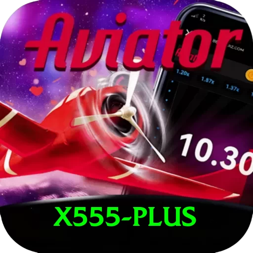 X555 - Plus v5.4.2 - 2